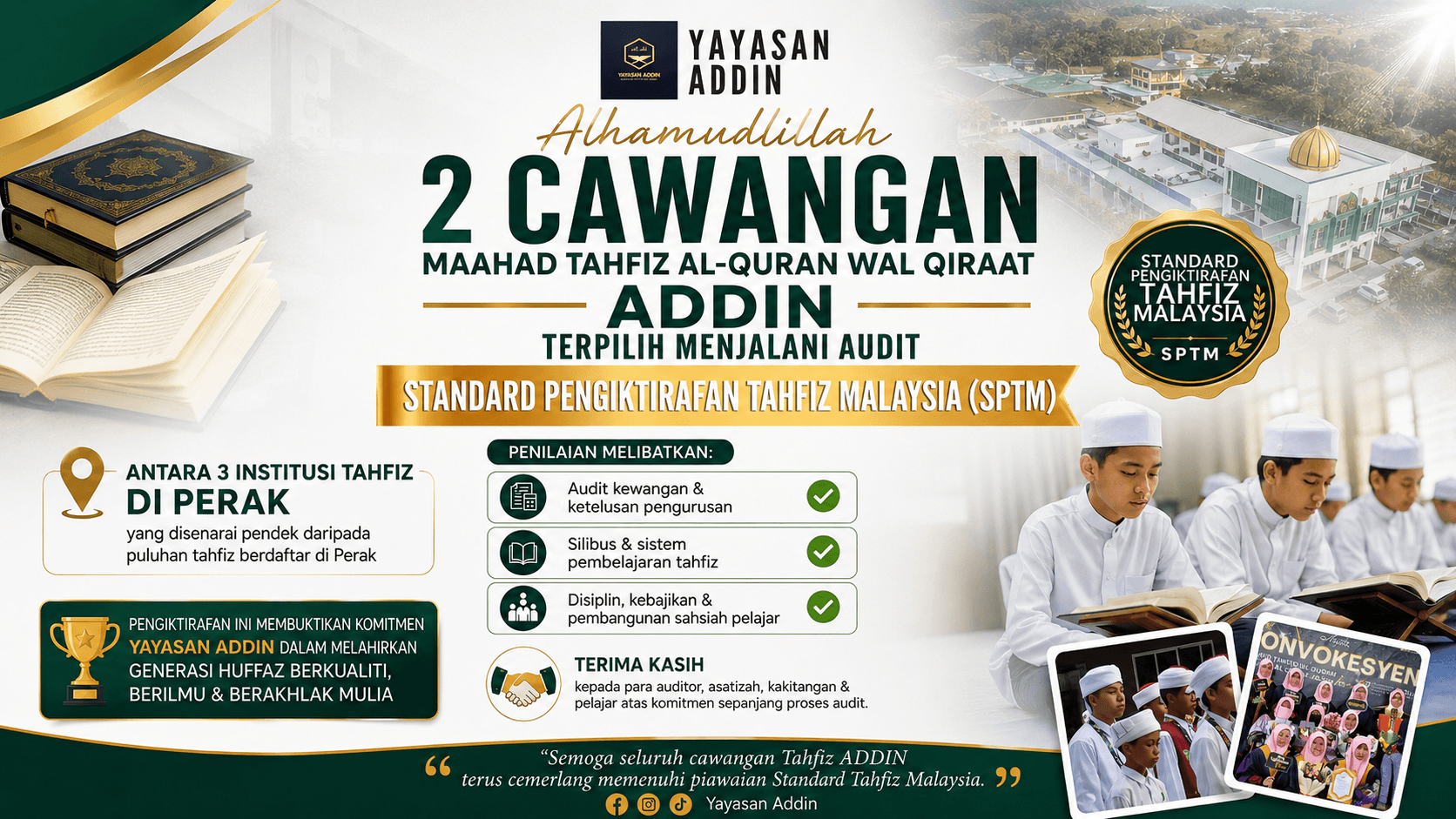 2 CAWANGAN MTQ ADDIN TERPILIH JALANI AUDIT STANDARD PENGIKTIRAFAN TAHFIZ MALAYSIA (SPTM)