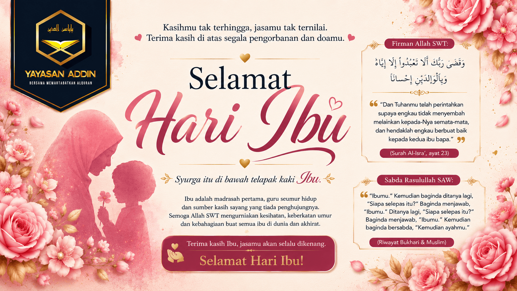 SELAMAT HARI IBU DARIPADA YAYASAN ADDIN